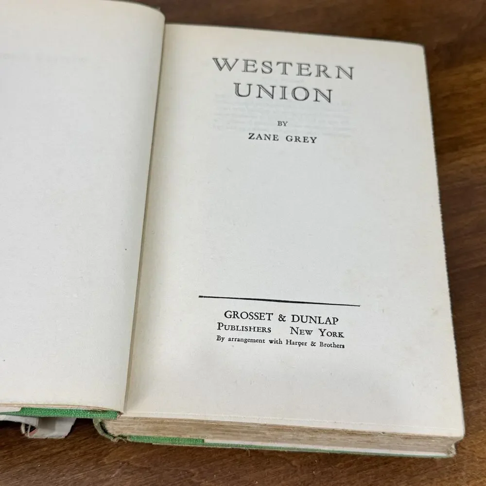Western Union by Zane Grey 1939 Grosset & Dunlap Hardcover w/ Dust Jacket